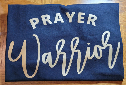 Prayer Warrior Tshirt